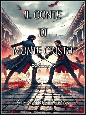 cover image of Il Conte di Monte Cristo